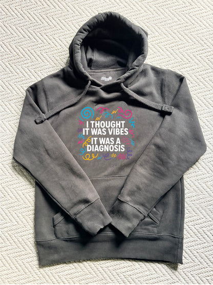 I Thought It Was Vibes | Late Diagnosis Realisation Heavyweight Hoodie