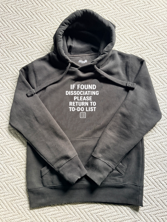 If Found Dissociating | Dissociation Heavyweight Hoodie